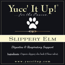 Load image into Gallery viewer, Slippery Elm ...for the Canine