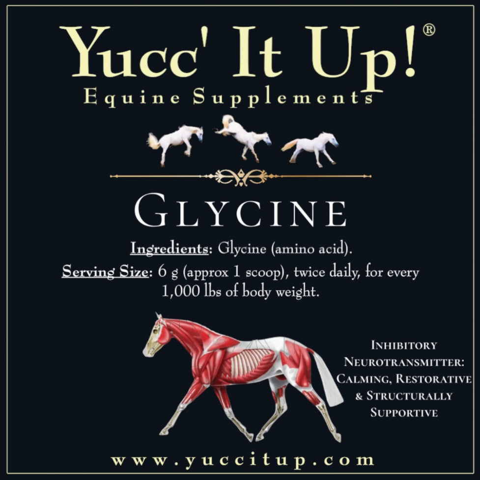 Glycine (amino acid)  Yucc' It Up! Equine Supplements